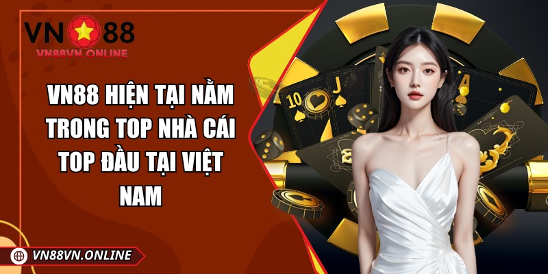 Giới thiệu nhà cái nét căng VN88 cho anh em